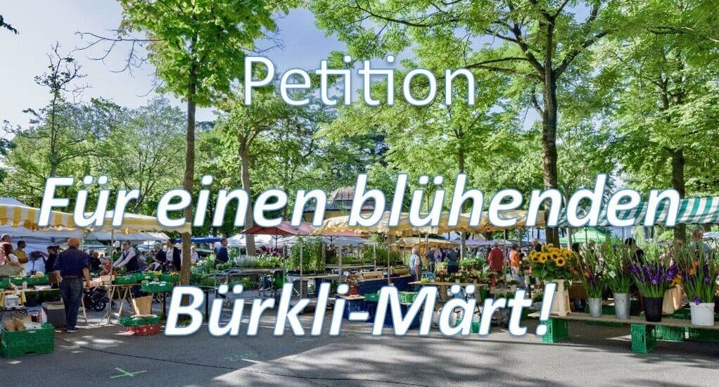 Petition:  Für einen blühenden Bürkli-Markt